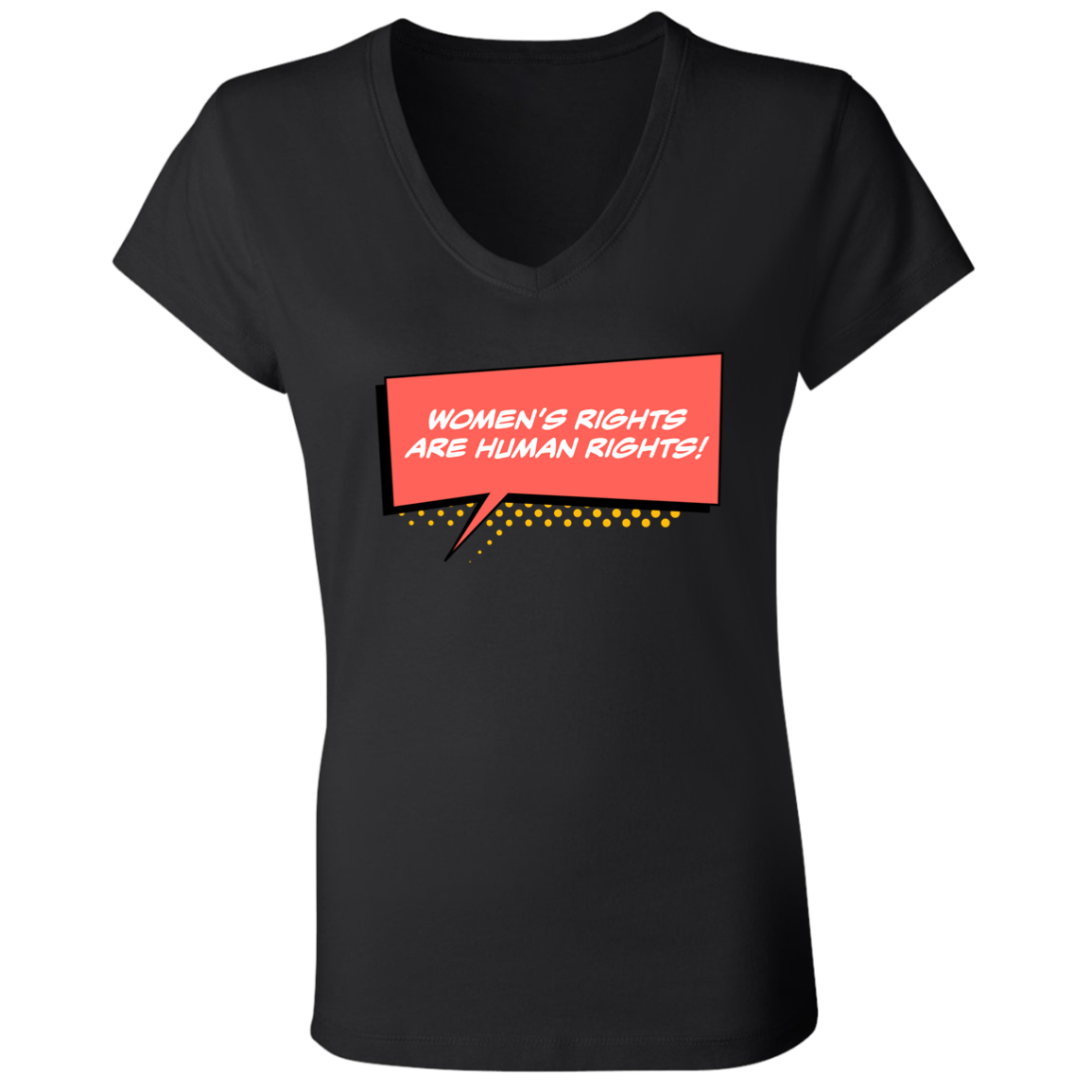 Women Are Human... Ladies' Jersey V-Neck T-Shirt