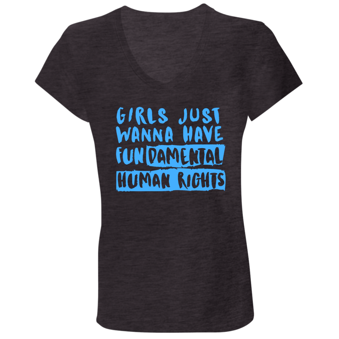 Girls Just Want To Have Fun... Ladies' Jersey V-Neck T-Shirt