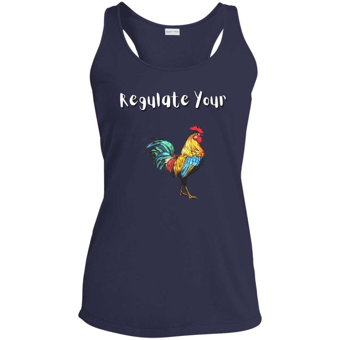 Regulate Your C**k - Ladies' Performance Racerback Tank