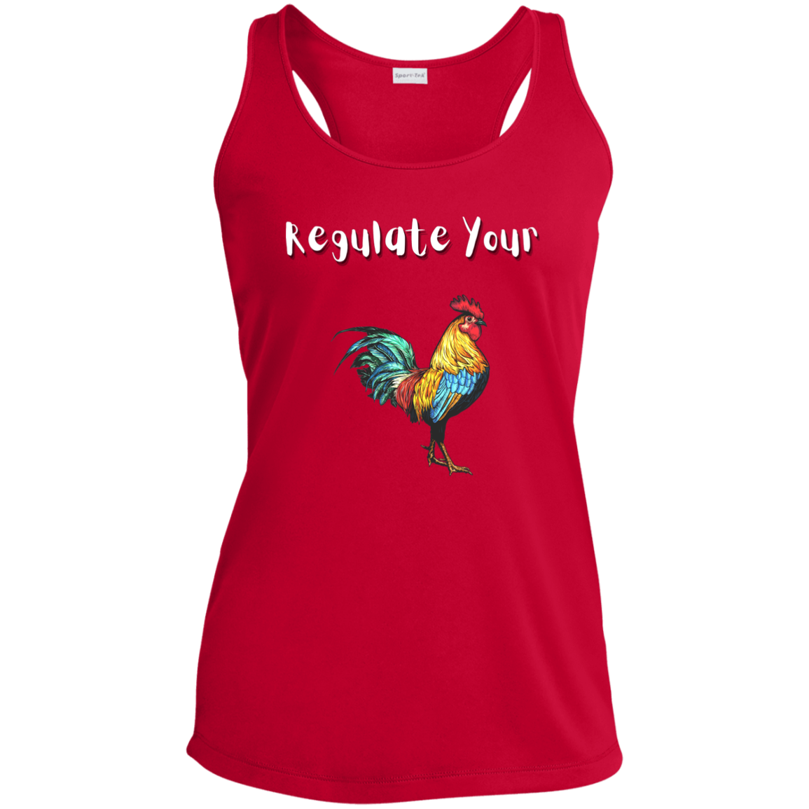 Regulate Your C**k - Ladies' Performance Racerback Tank