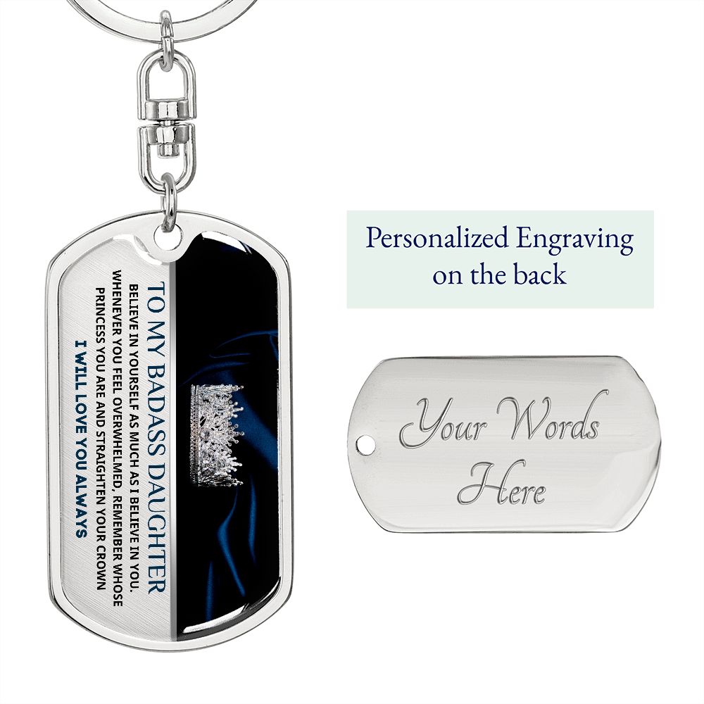 To My Daughter, Adjust Your Crown Keychain