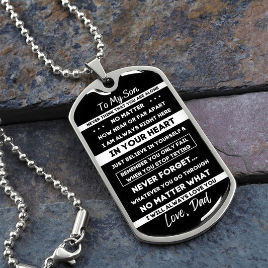 To My Son, From Dad... Premium Dog Tag Necklace (Engrave It!)