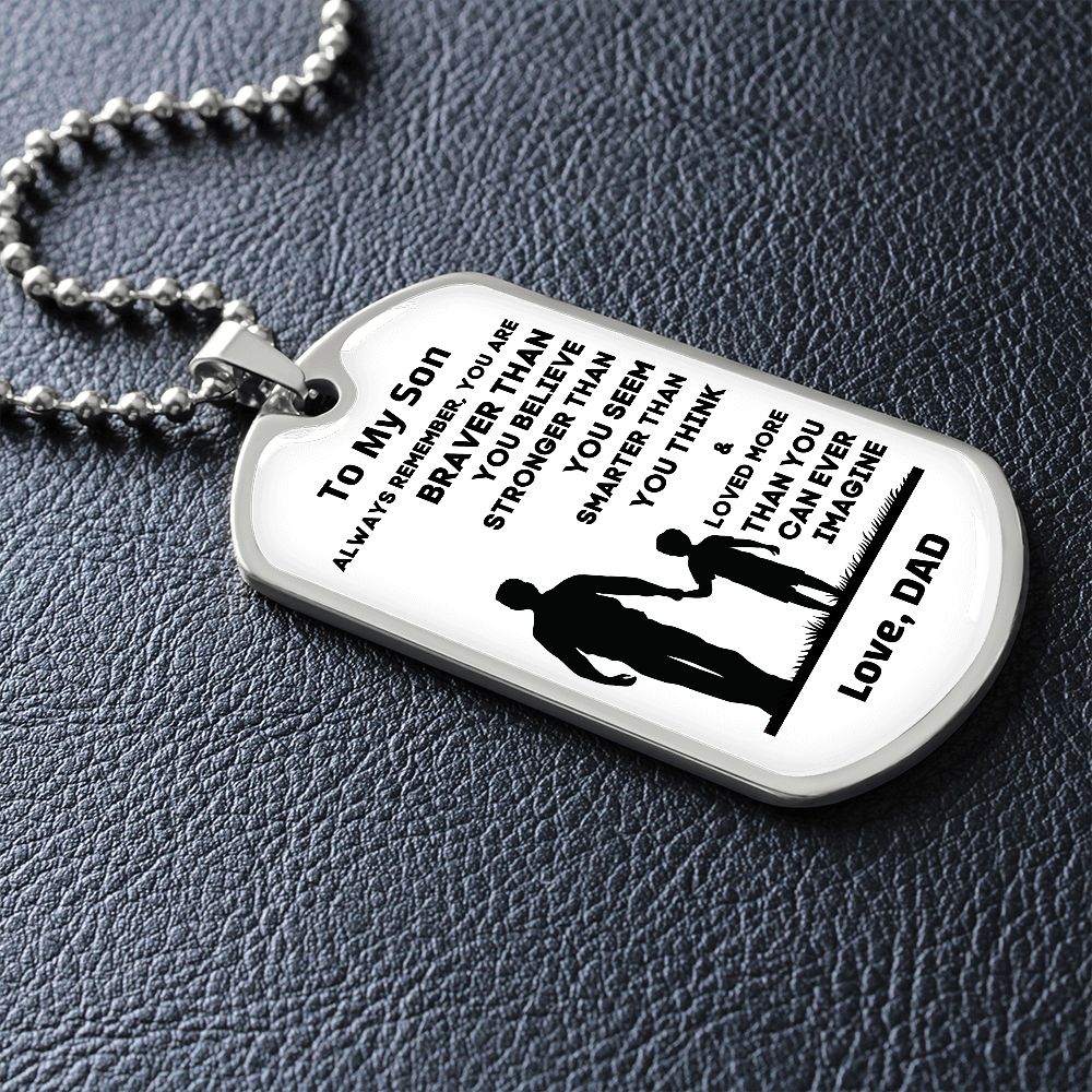 To My Son, Always Remember... Premium Dog Tag Necklace