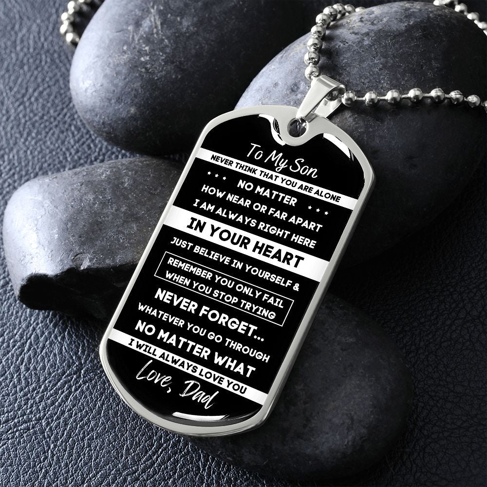 To My Son, From Dad... Premium Dog Tag Necklace (Engrave It!)