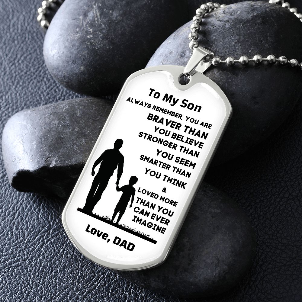 To My Son, Always Remember... Premium Dog Tag Necklace