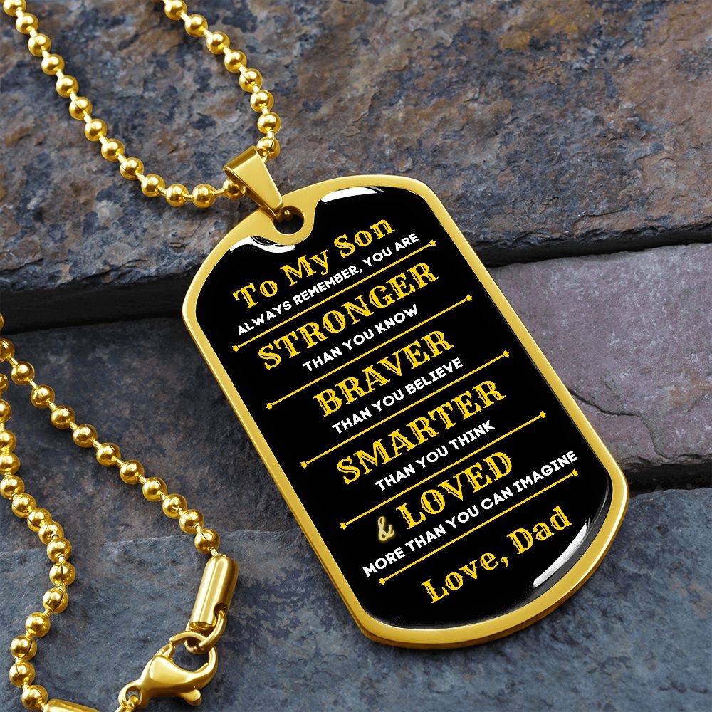 To My Son, You Are... Premium Dog Tag Necklace