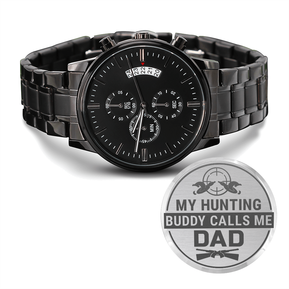 Dad, My Hunting Buddy...
