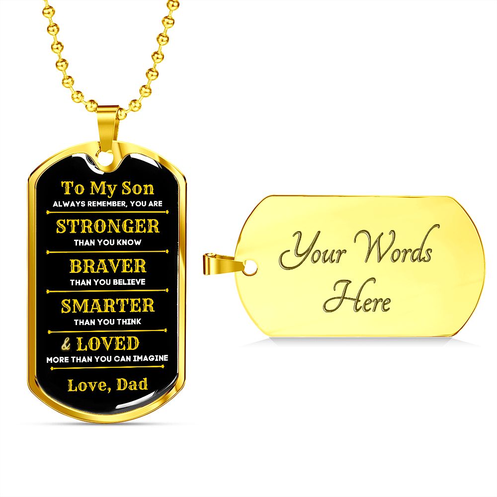 To My Son, You Are... Premium Dog Tag Necklace