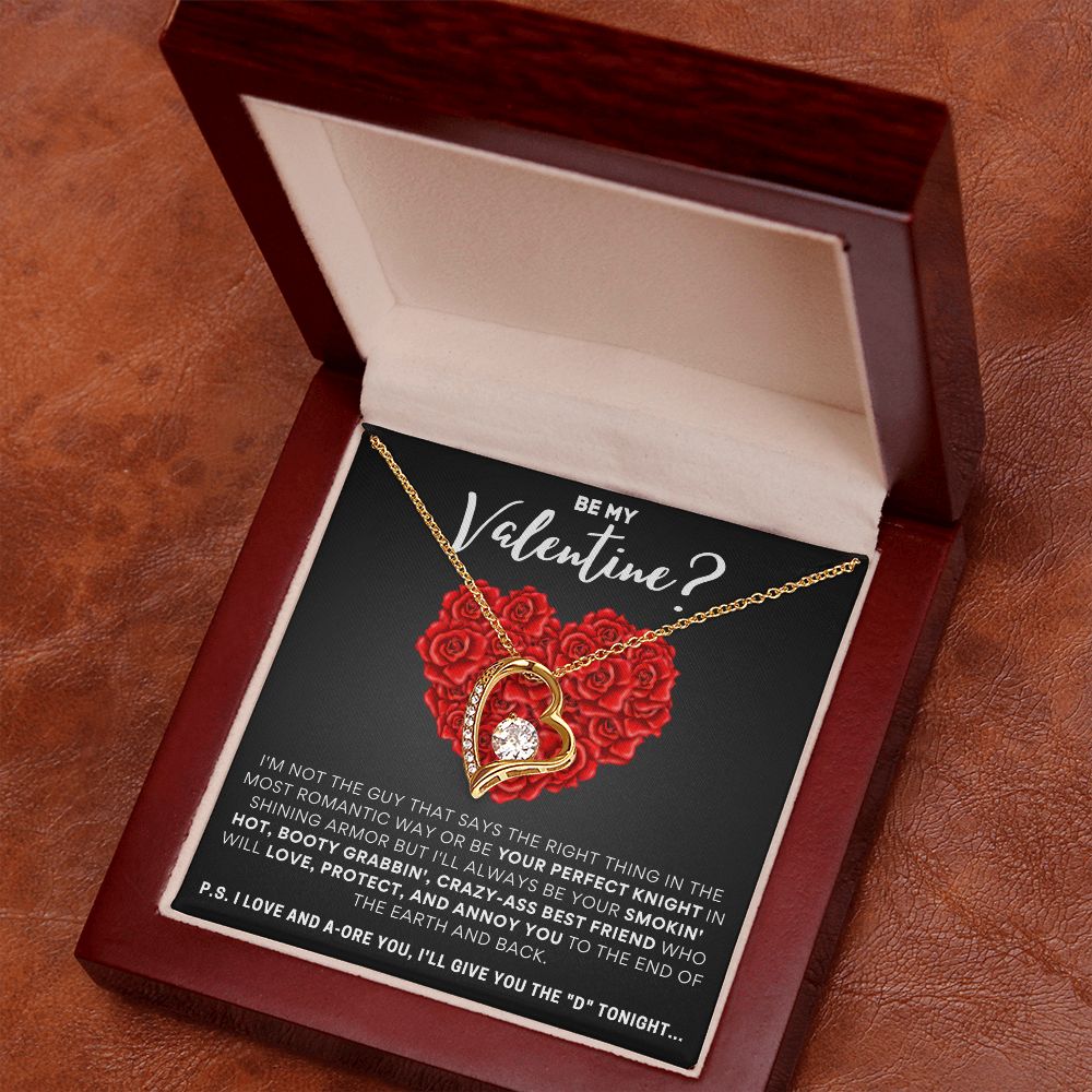 Be My Valentine? I'll Give You The "D" Tonight!