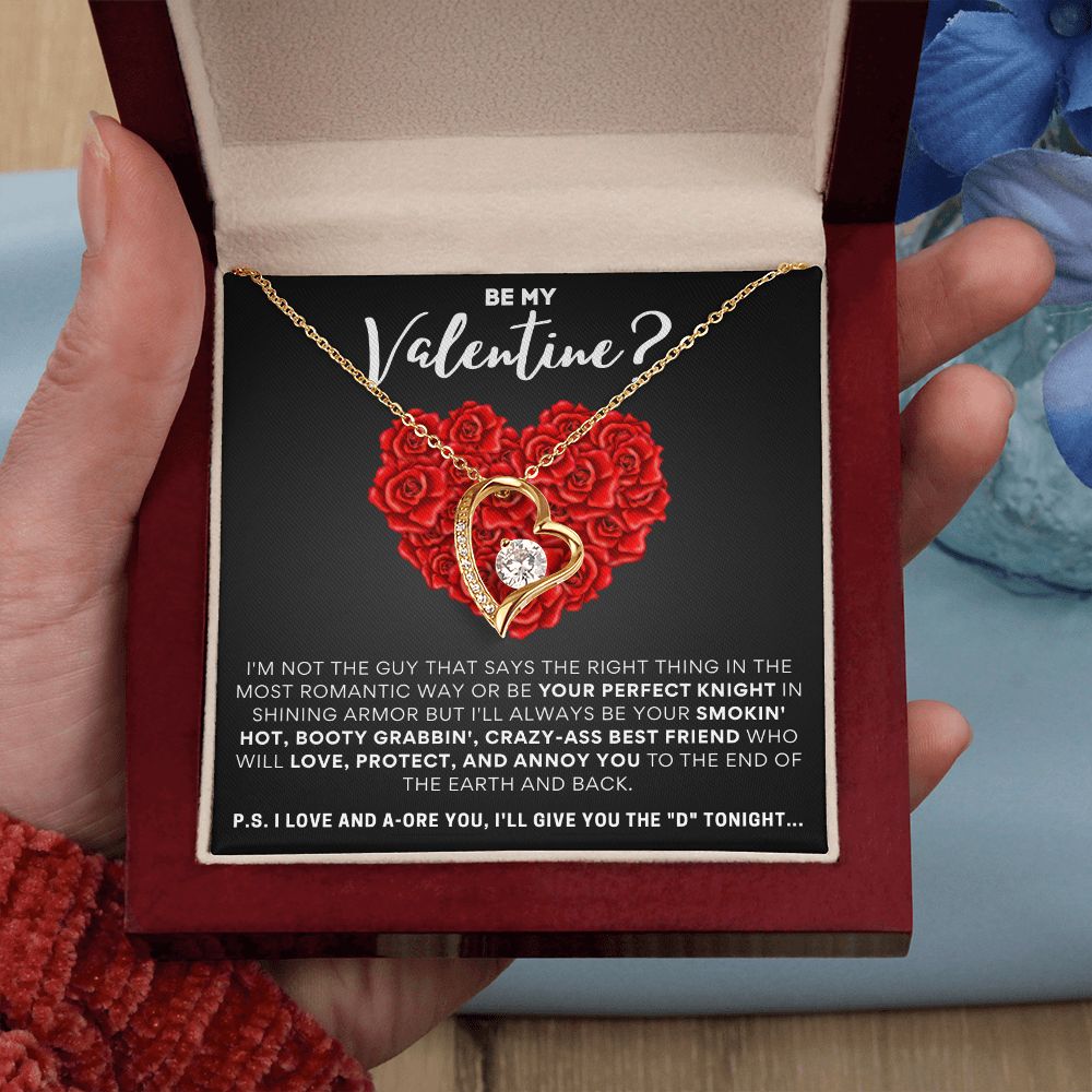 Be My Valentine? I'll Give You The "D" Tonight!