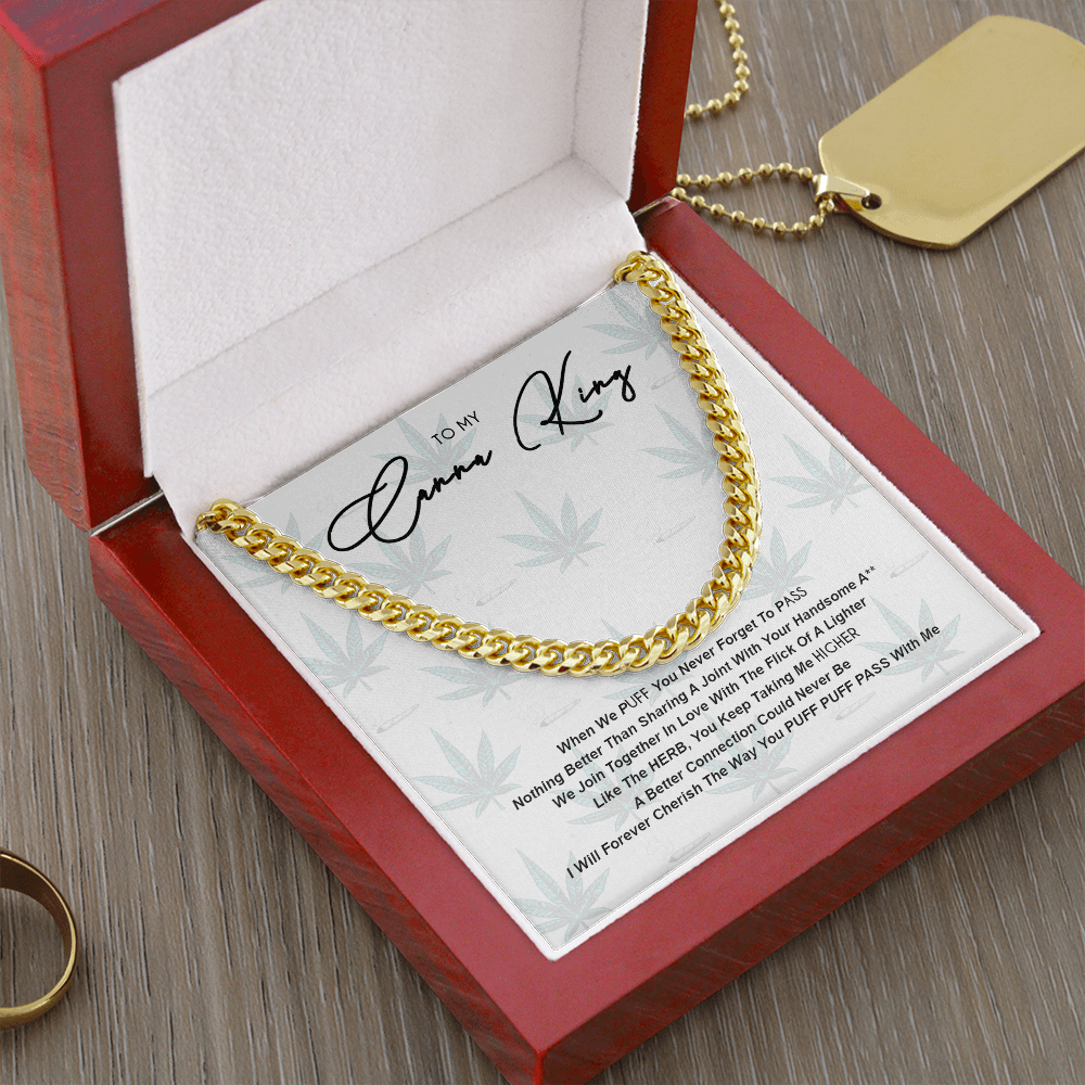 To My Canna King, Puff Puff Pass...