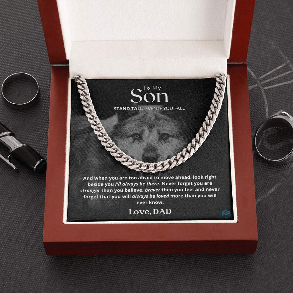 To My Son, Stand Tall...