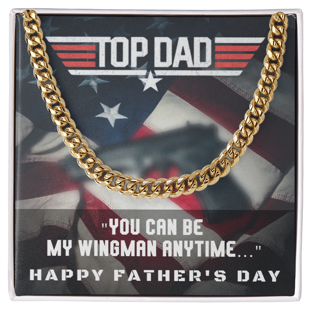 Top Dad, My Wingman...