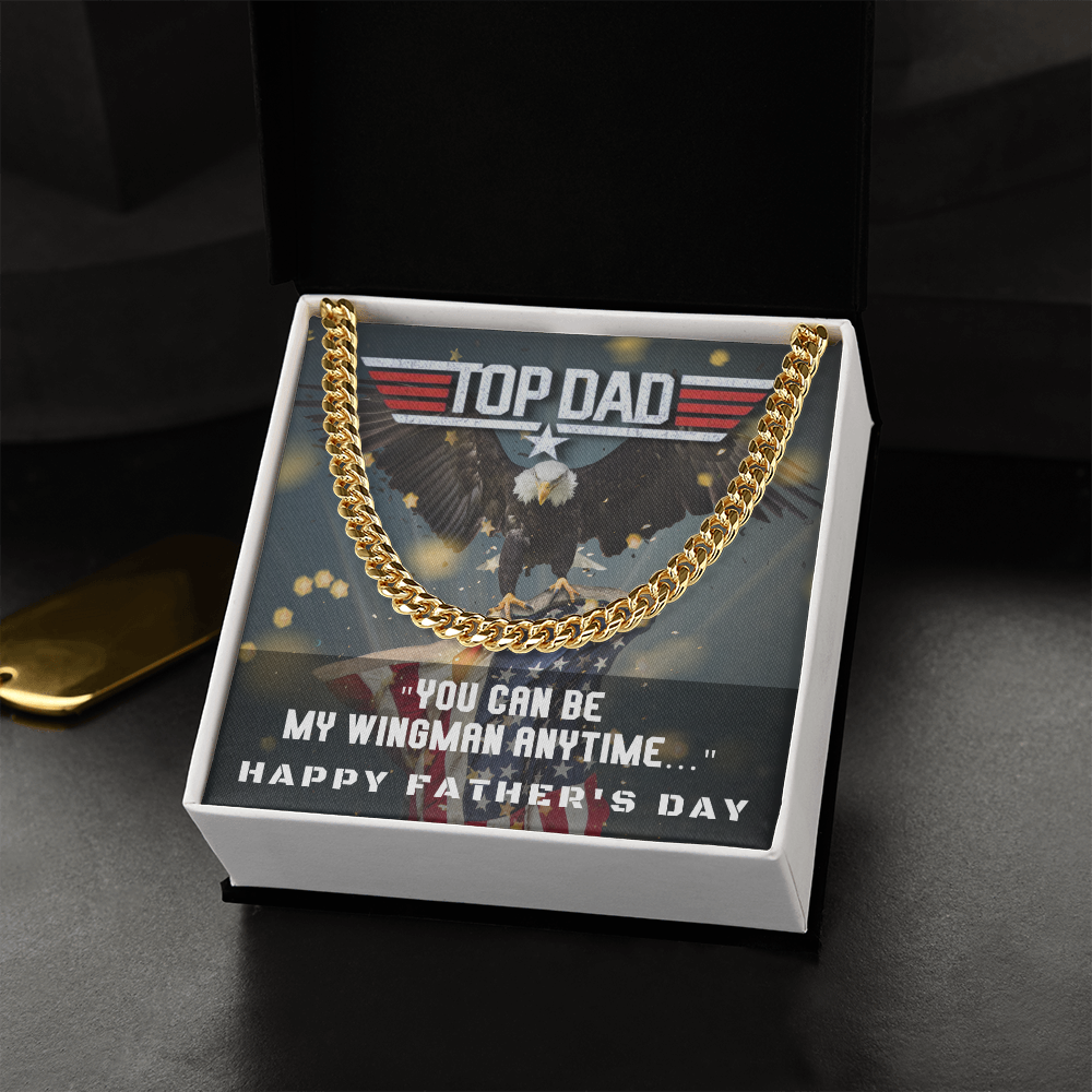 Dad, You Can Be My Wingman Anytime...