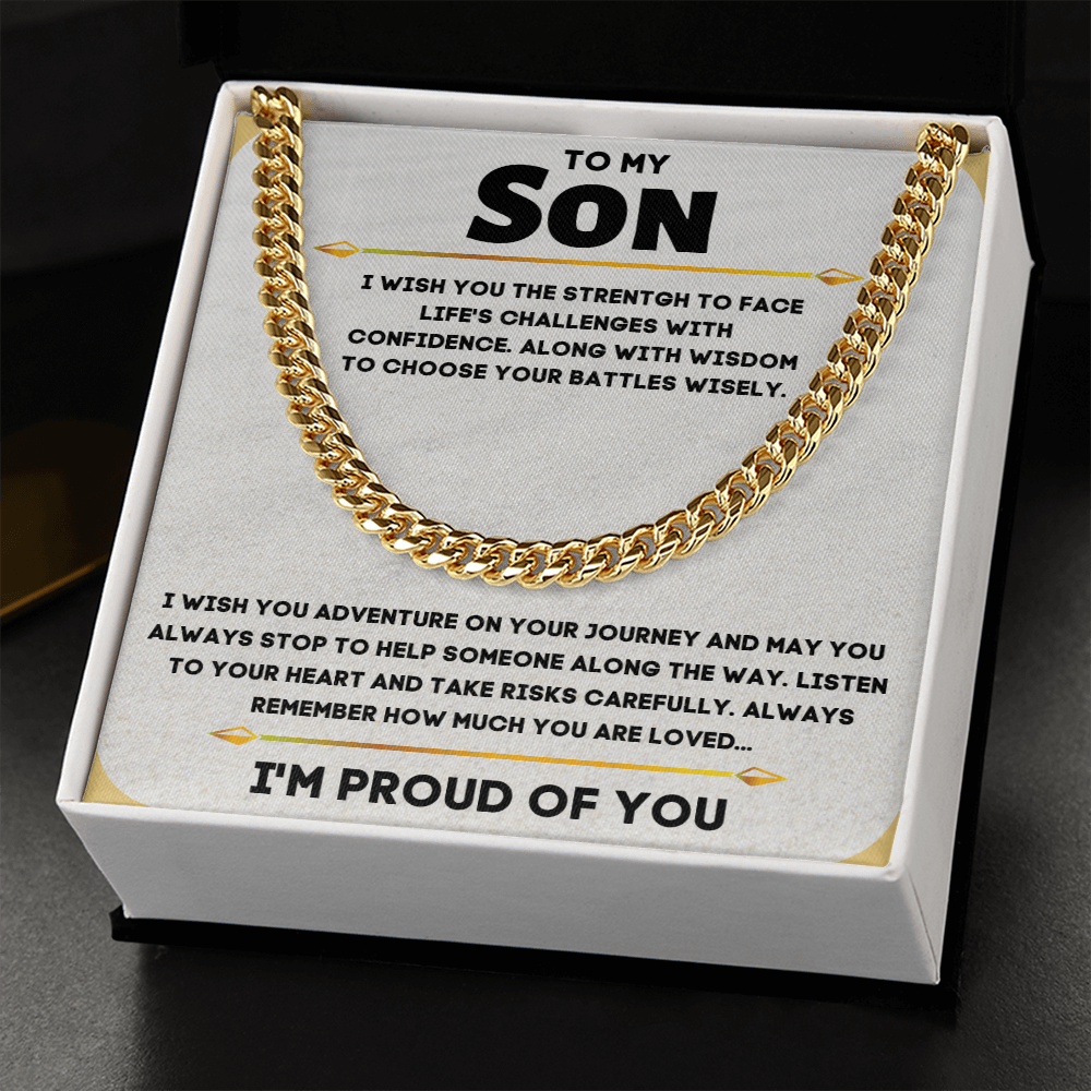 To My Son, I'm Proud Of You...