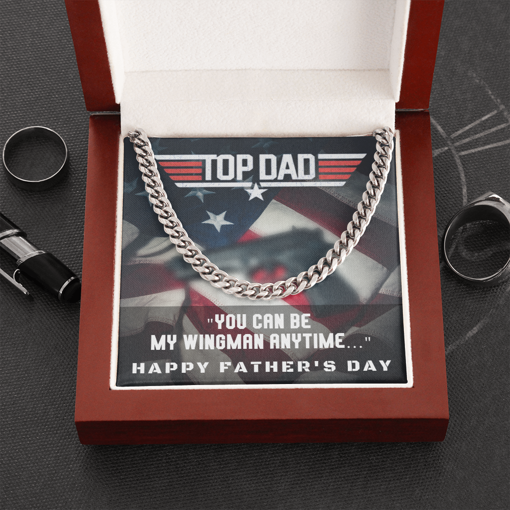 Top Dad, My Wingman...