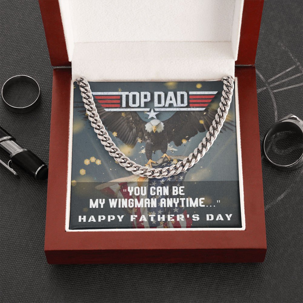 Dad, You Can Be My Wingman Anytime...