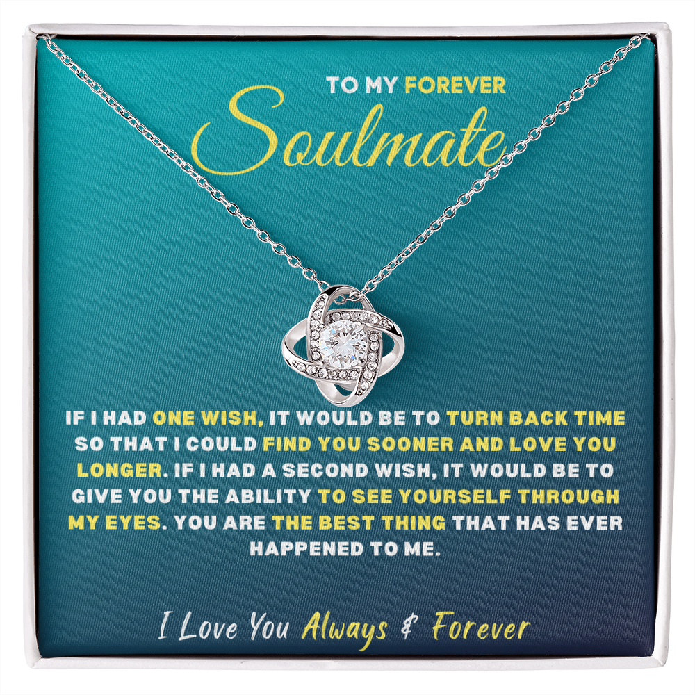 To My Forever SOULMATE, I Love You...