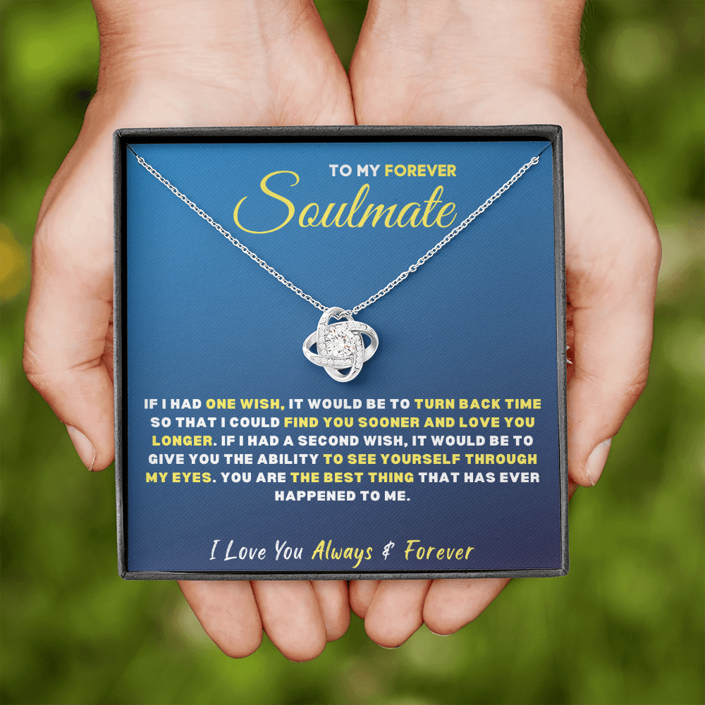 To My Forever SOULMATE, I Love You...