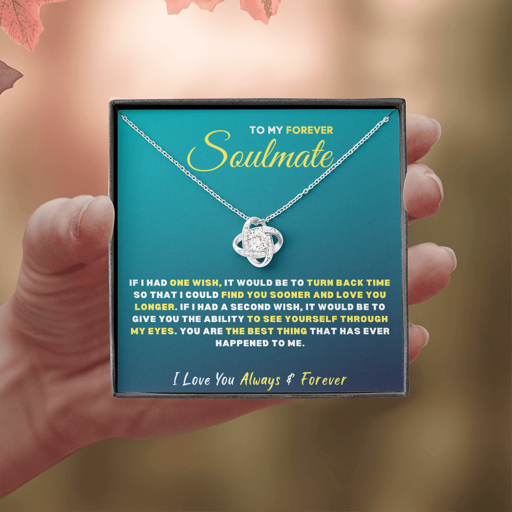 To My Forever SOULMATE, I Love You...