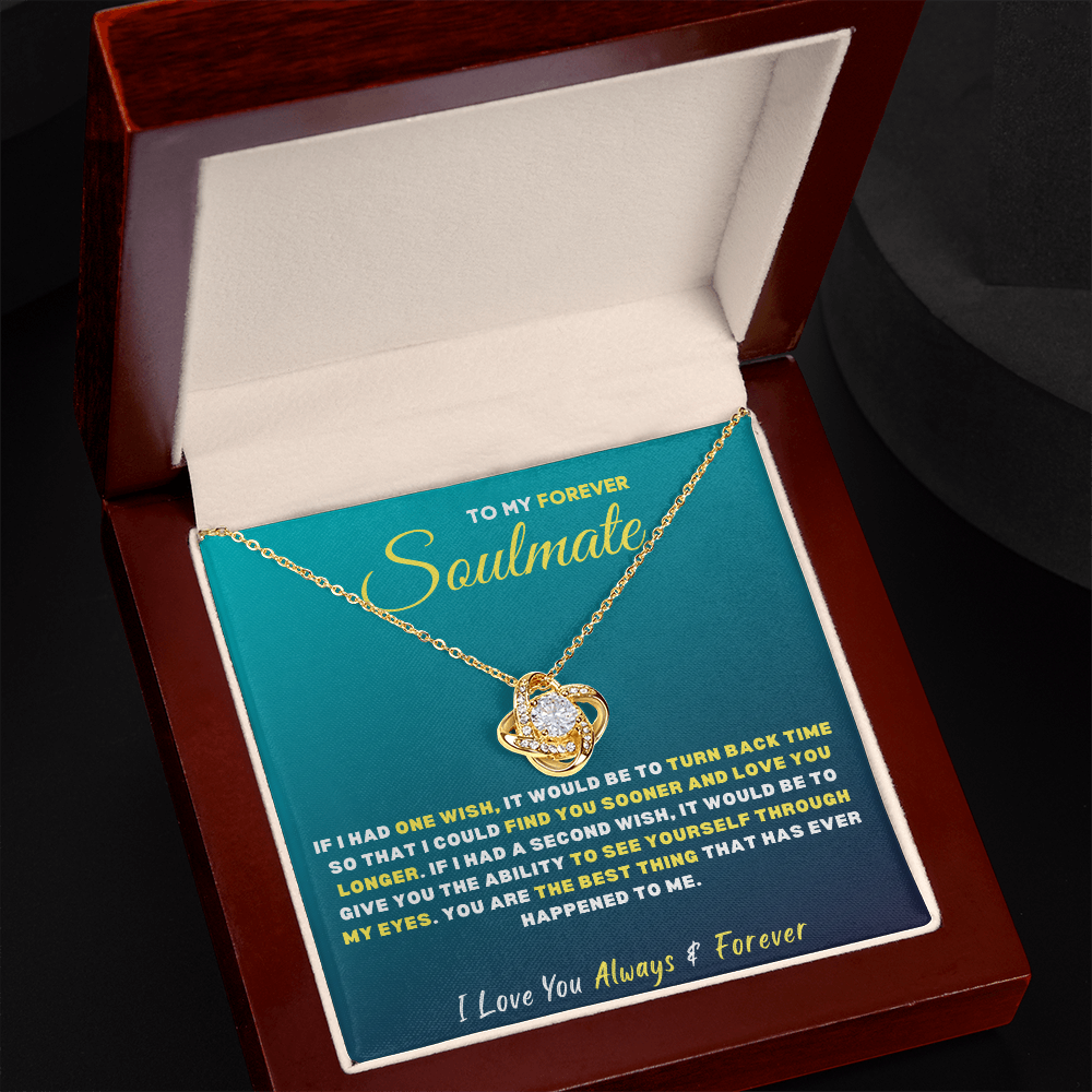 To My Forever SOULMATE, I Love You...