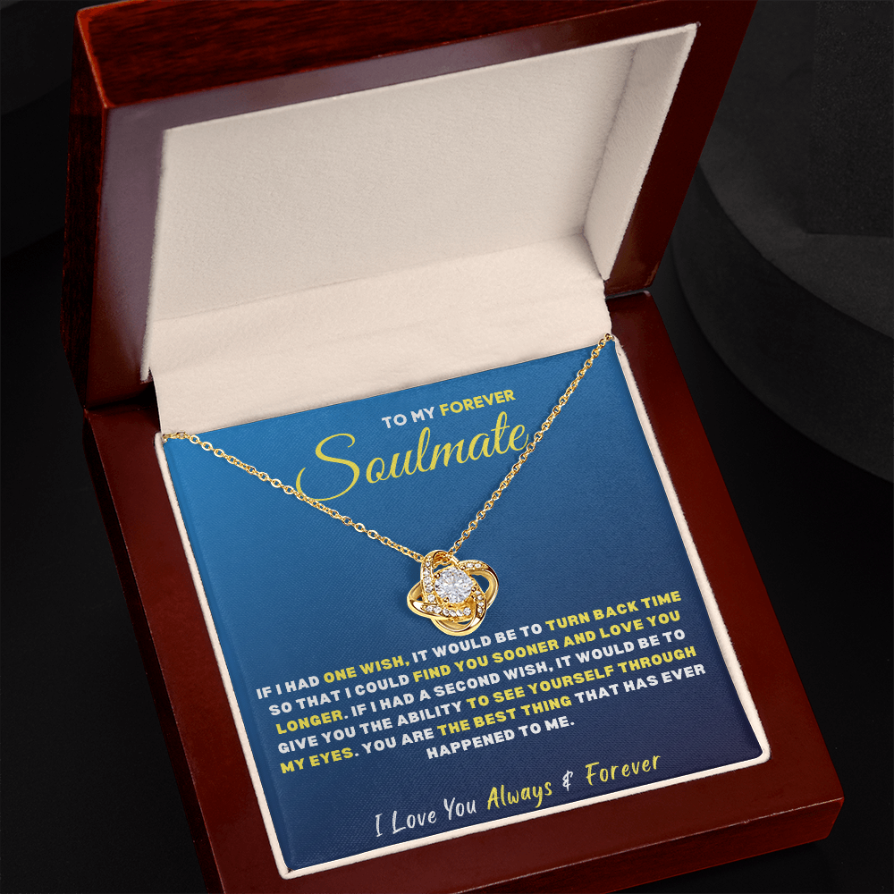 To My Forever SOULMATE, I Love You...
