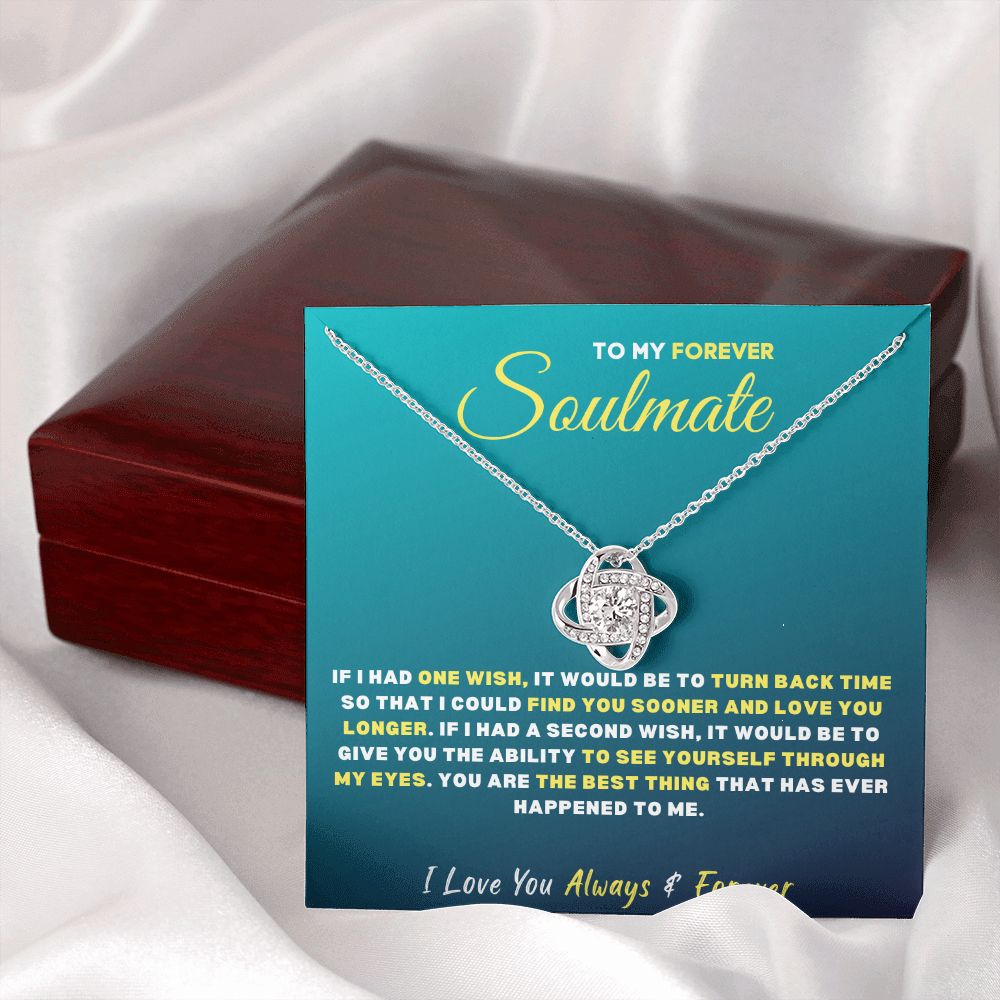 To My Forever SOULMATE, I Love You...