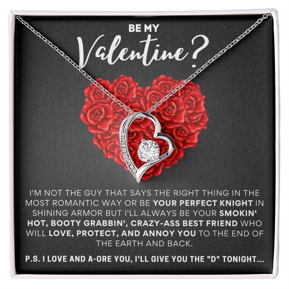 Be My Valentine? I'll Give You The "D" Tonight!
