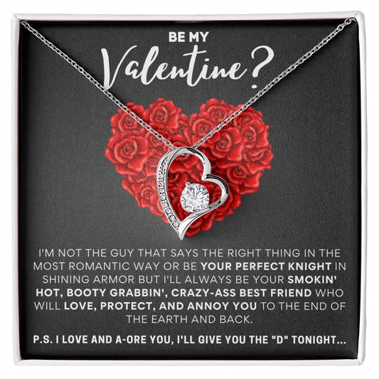 Be My Valentine? I'll Give You The "D" Tonight!