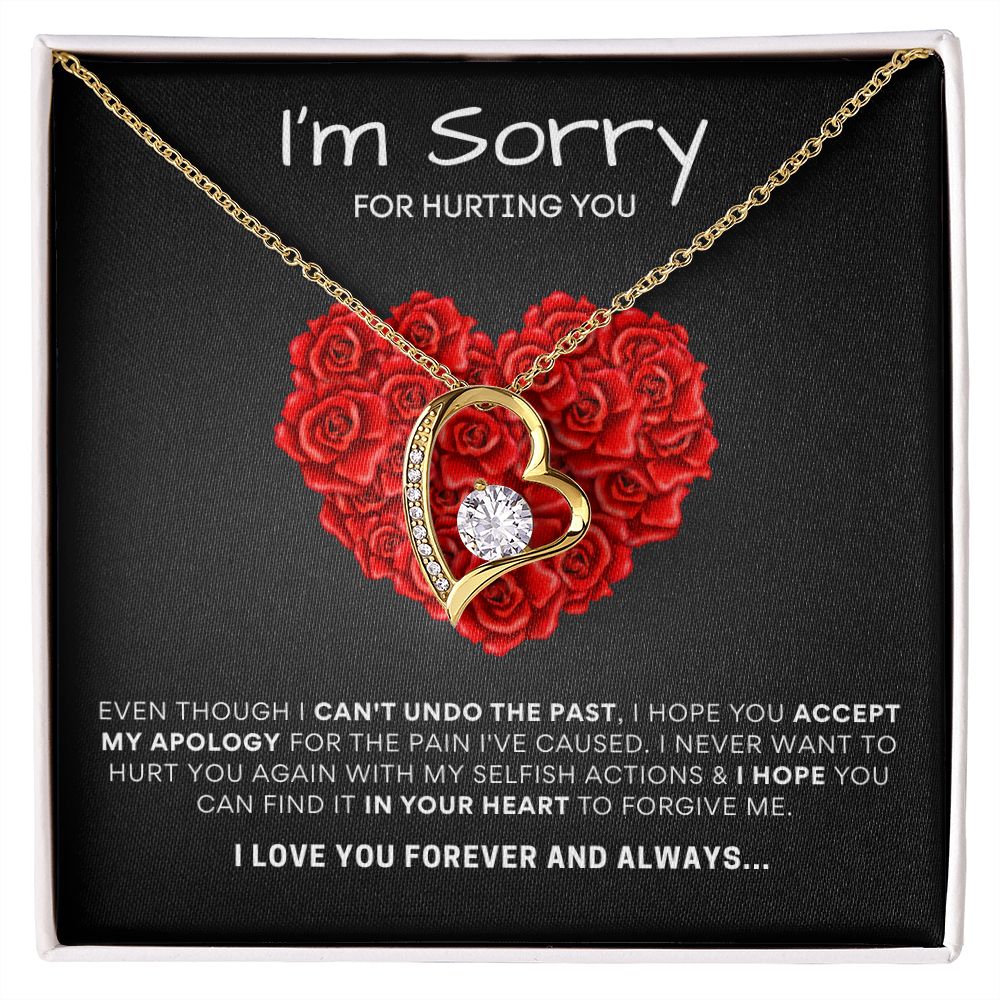 I'm  Sorry For Hurting You | I Love You...