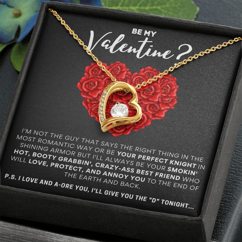 Be My Valentine? I'll Give You The "D" Tonight!