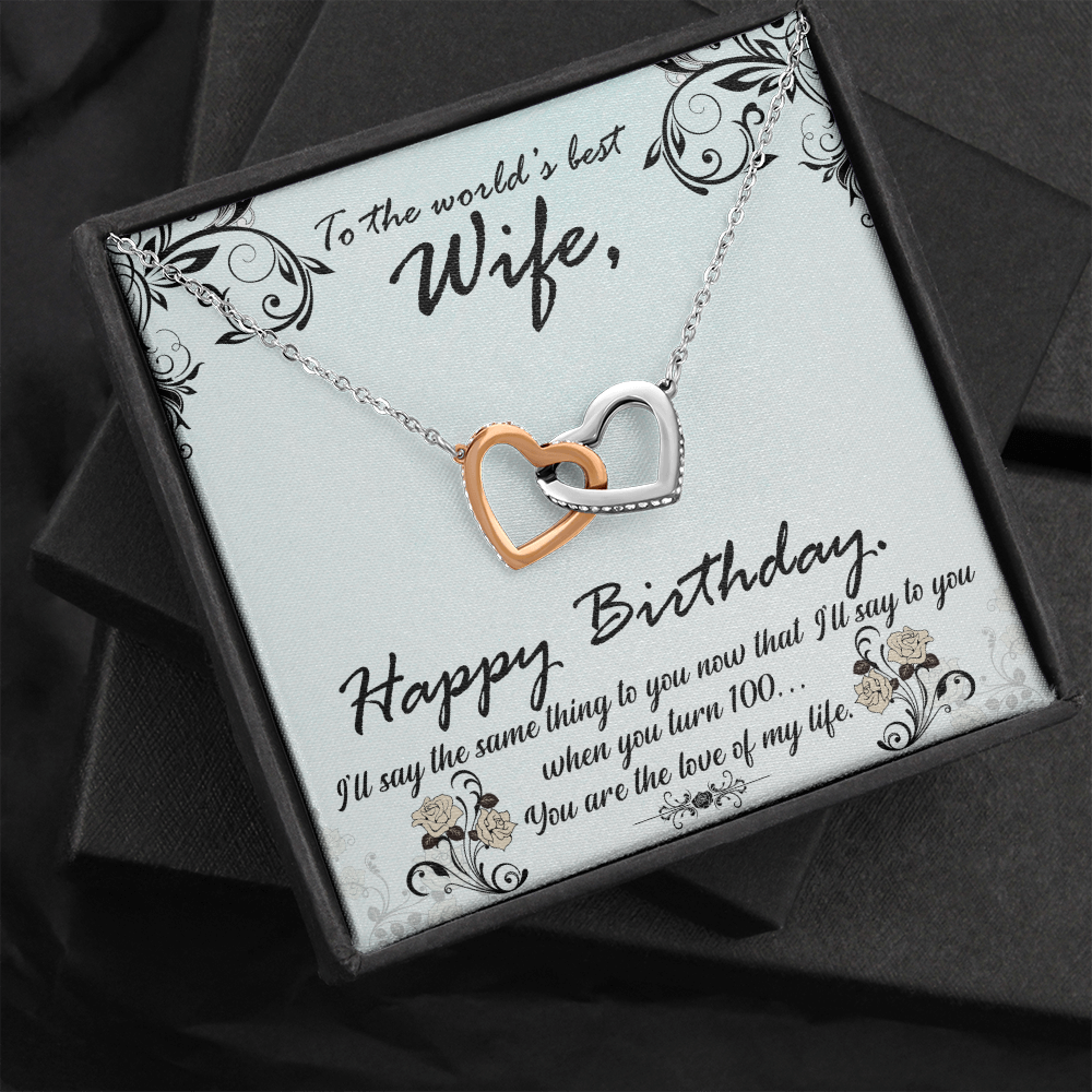 To The World's Best Wife, Happy Birthday...