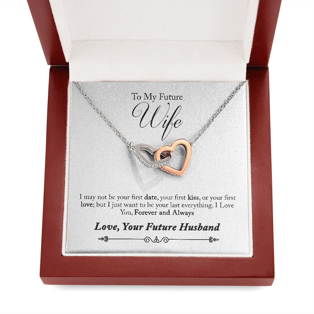 To My Future Wife, Forever and Always...