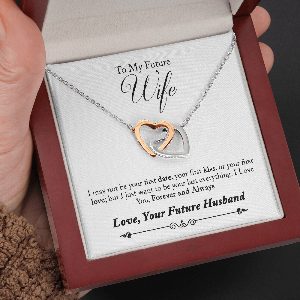 To My Future Wife, Forever and Always...