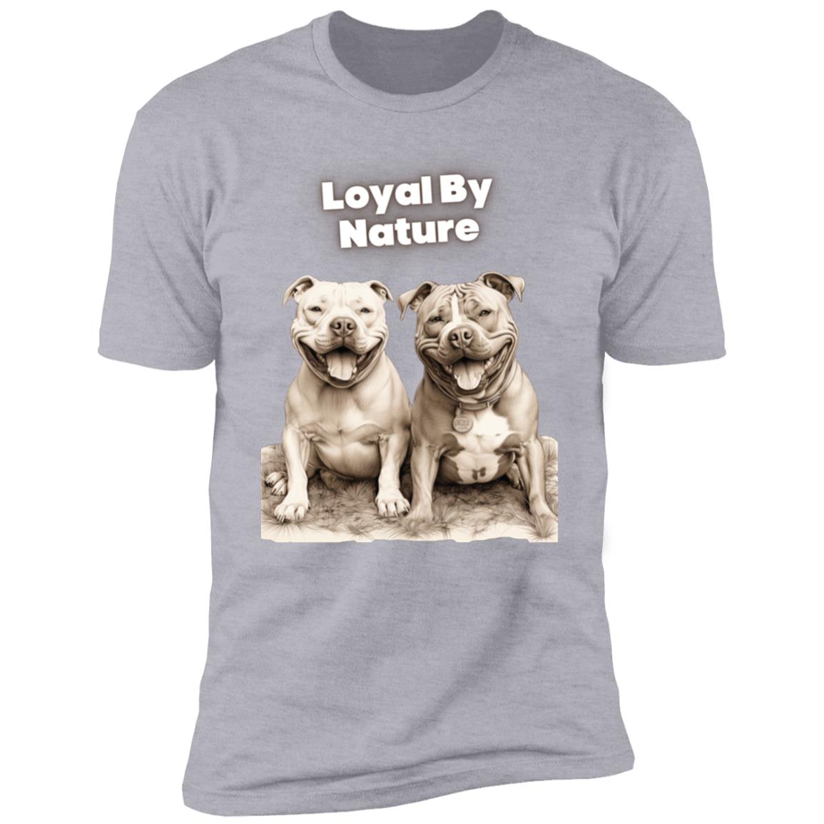 Loyal By Nature Bullies