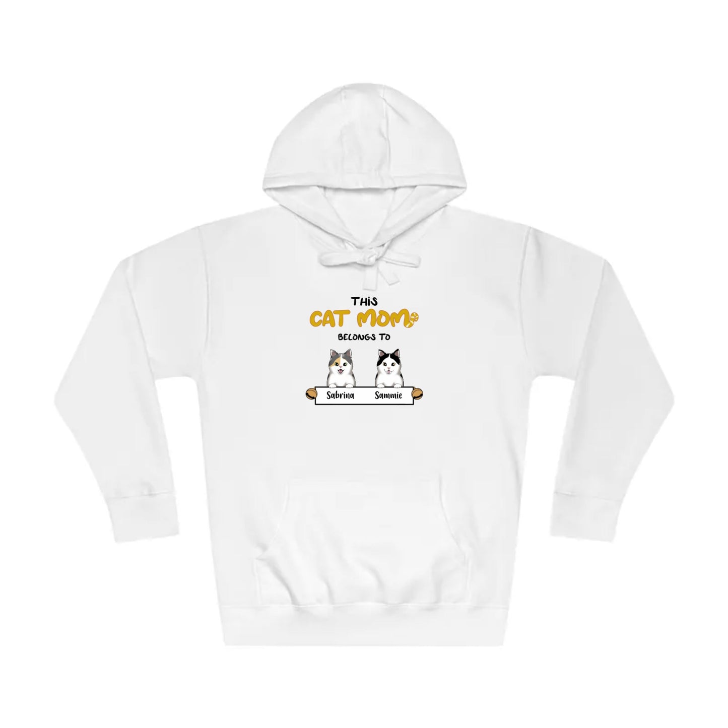 This Cat Mom Belongs to...Unisex Fleece Hoodie (Personalize it!)