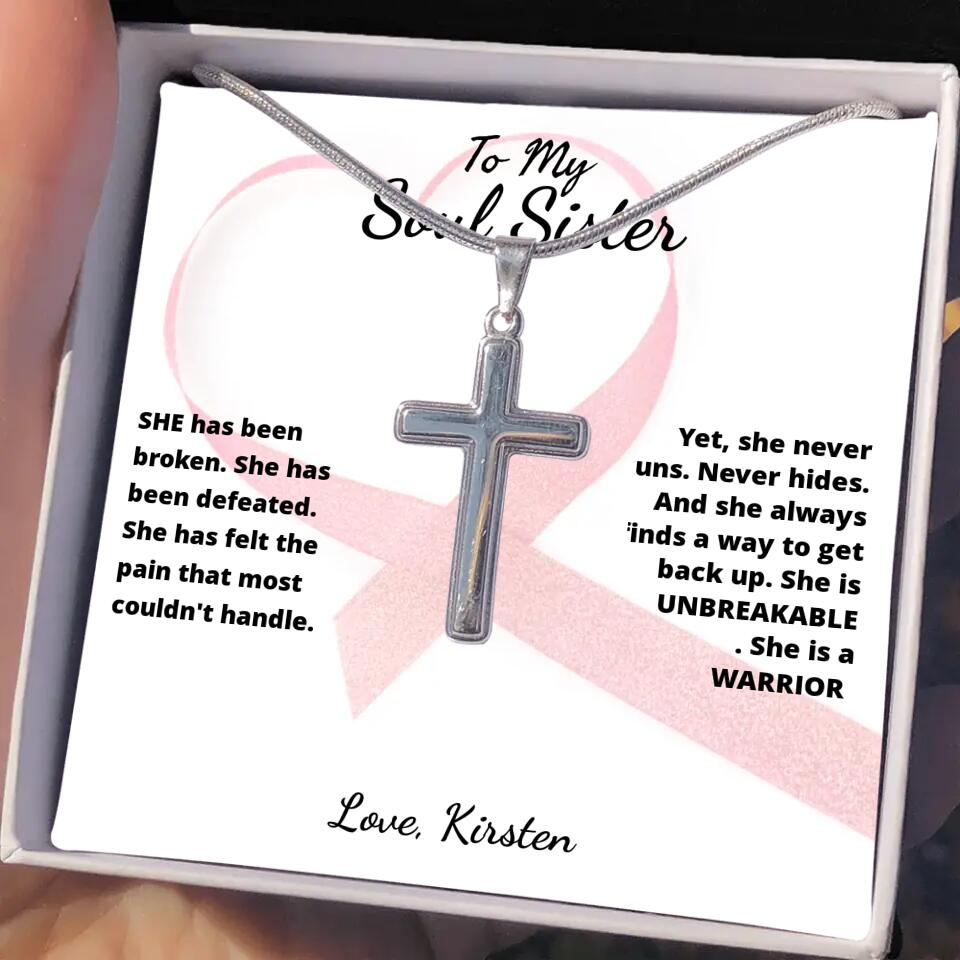 She Is A Warrior, She Is You... Cross Necklace with Personalized Message Card!