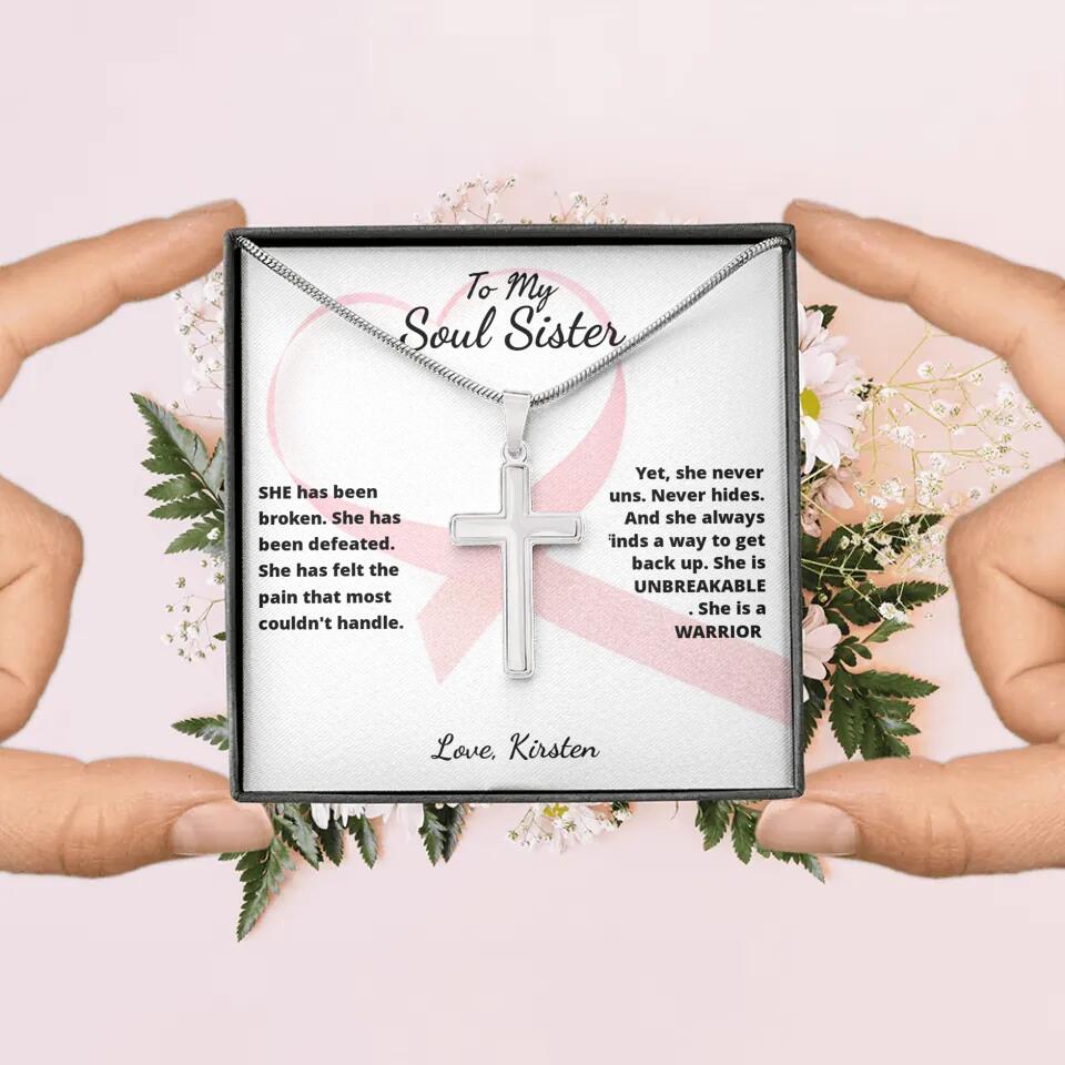 She Is A Warrior, She Is You... Cross Necklace with Personalized Message Card!