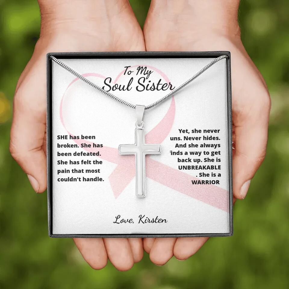 She Is A Warrior, She Is You... Cross Necklace with Personalized Message Card!