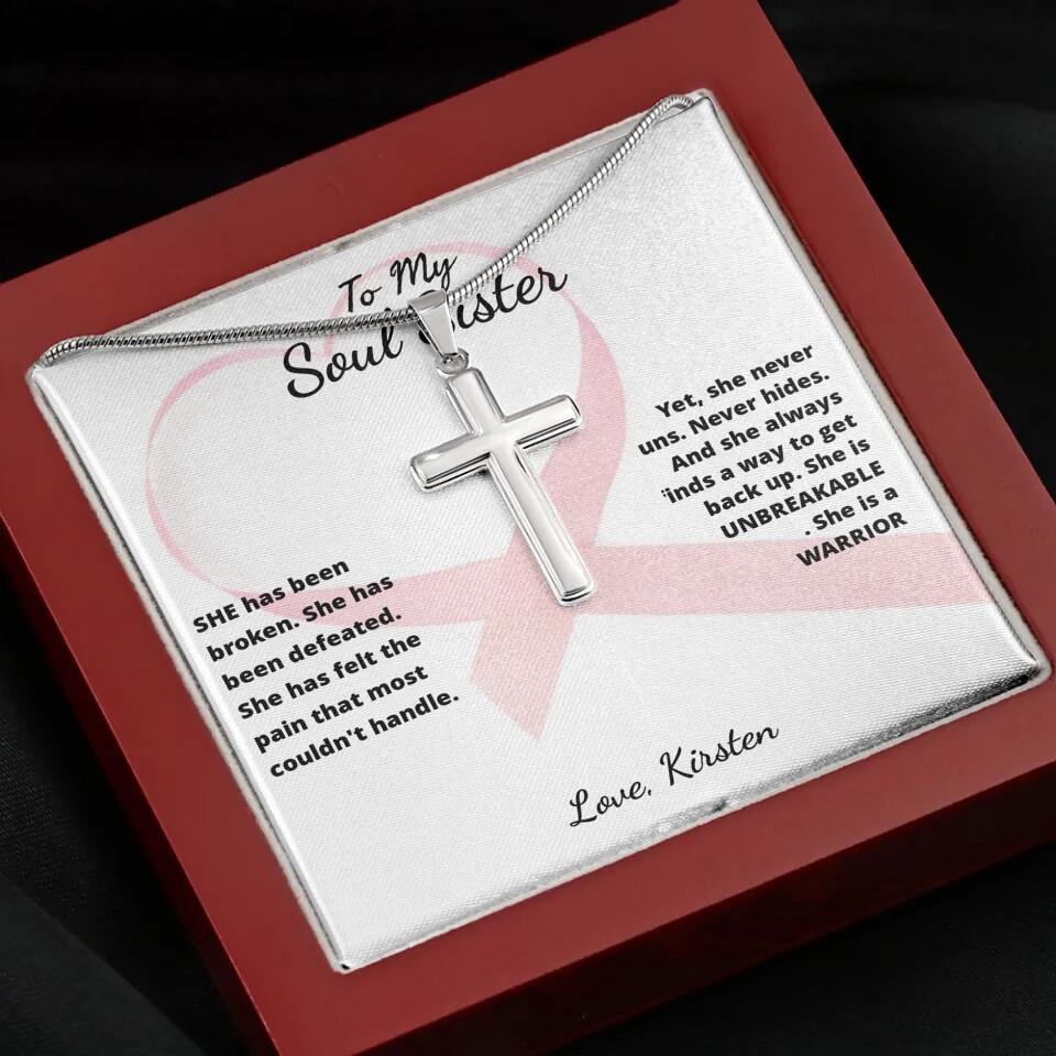 She Is A Warrior, She Is You... Cross Necklace with Personalized Message Card!