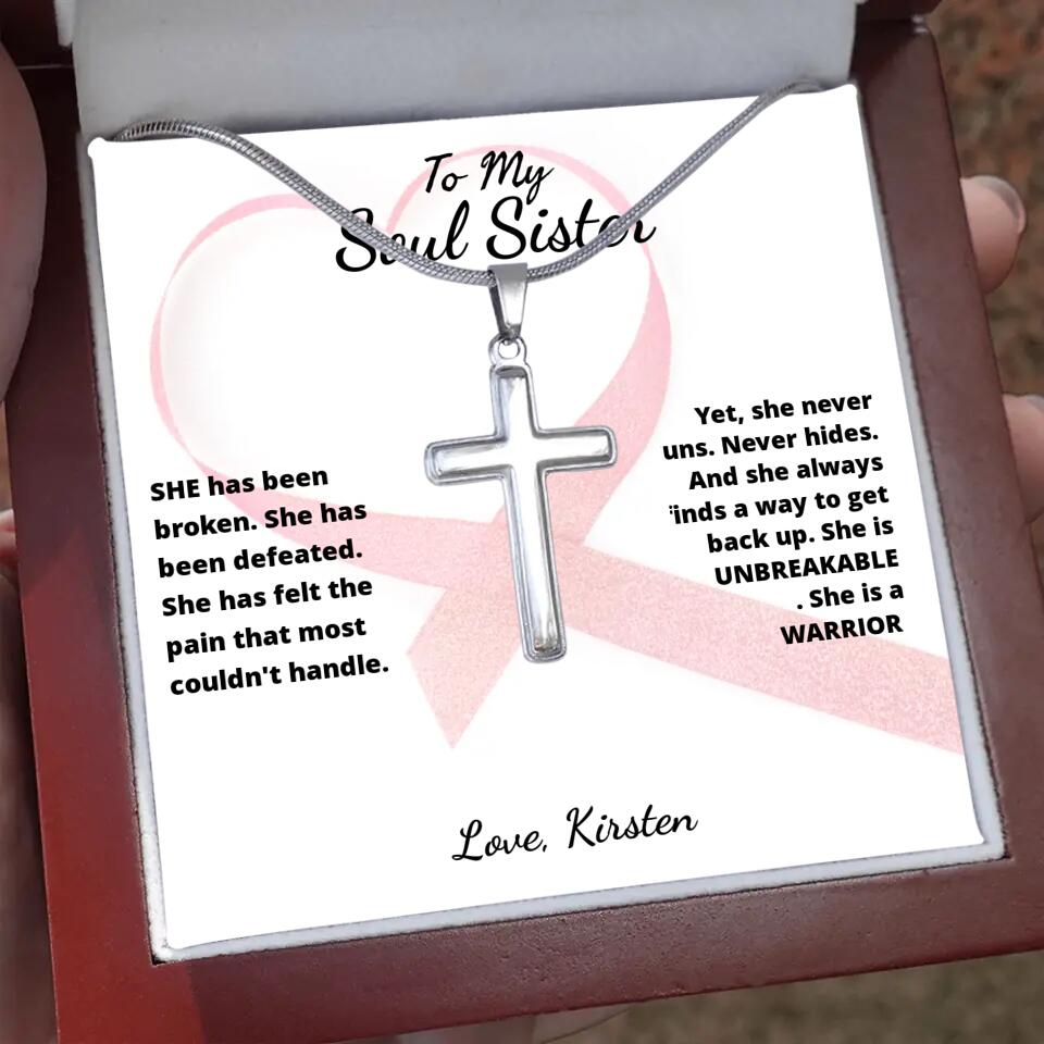 She Is A Warrior, She Is You... Cross Necklace with Personalized Message Card!