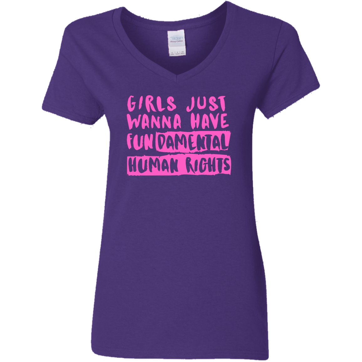 Girls Just Want To Have Fun... Ladies' V-Neck T-Shirt