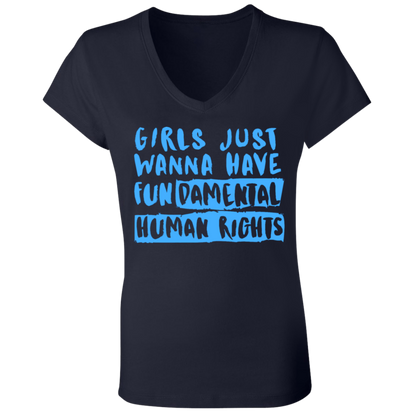 Girls Just Want To Have Fun... Ladies' Jersey V-Neck T-Shirt