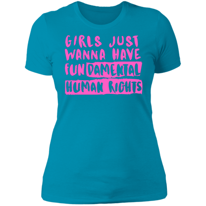 Girls Just Want To Have Fun... Ladies' Boyfriend T-Shirt