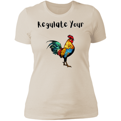 Regulate Your C**k - Ladies' T-Shirt