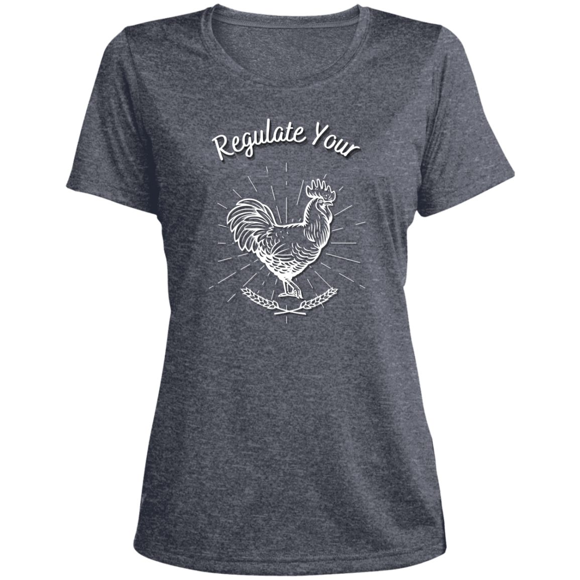 Regulate Your C**k - Ladies' Heather Scoop Neck Performance Tee