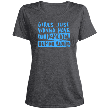 Girls Just Want To Have Fun... Ladies' Heather Scoop Neck Performance Tee