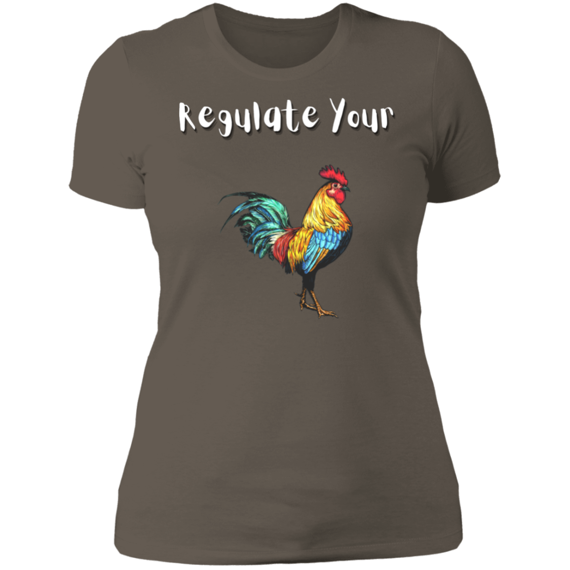 Regulate Your C**k - Ladies' T-Shirt