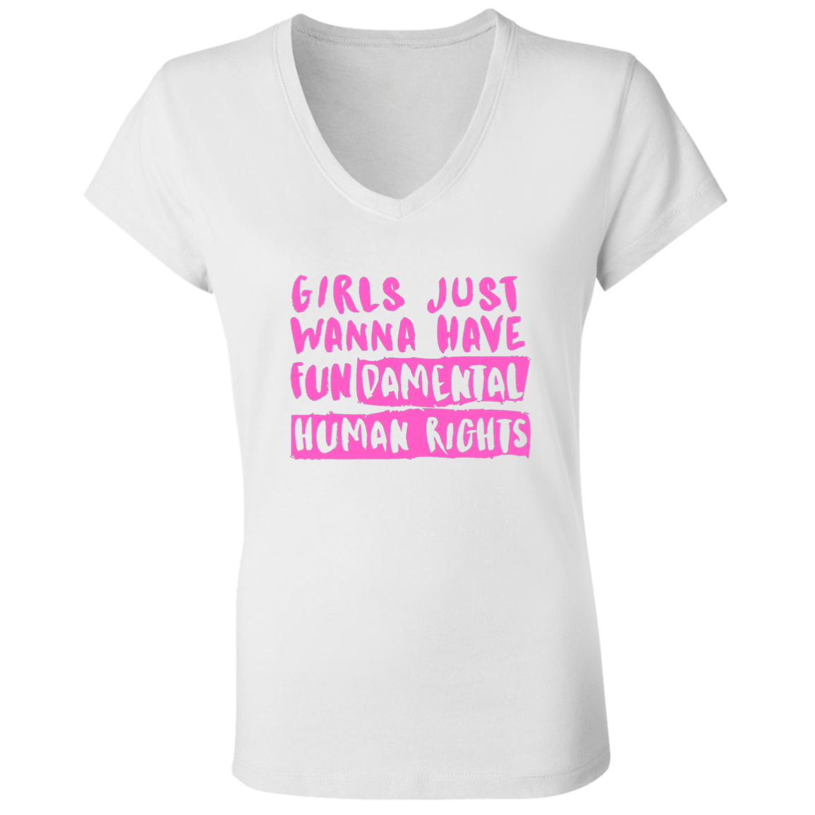 Girls Just Want To Have Fun... Ladies' Jersey V-Neck T-Shirt