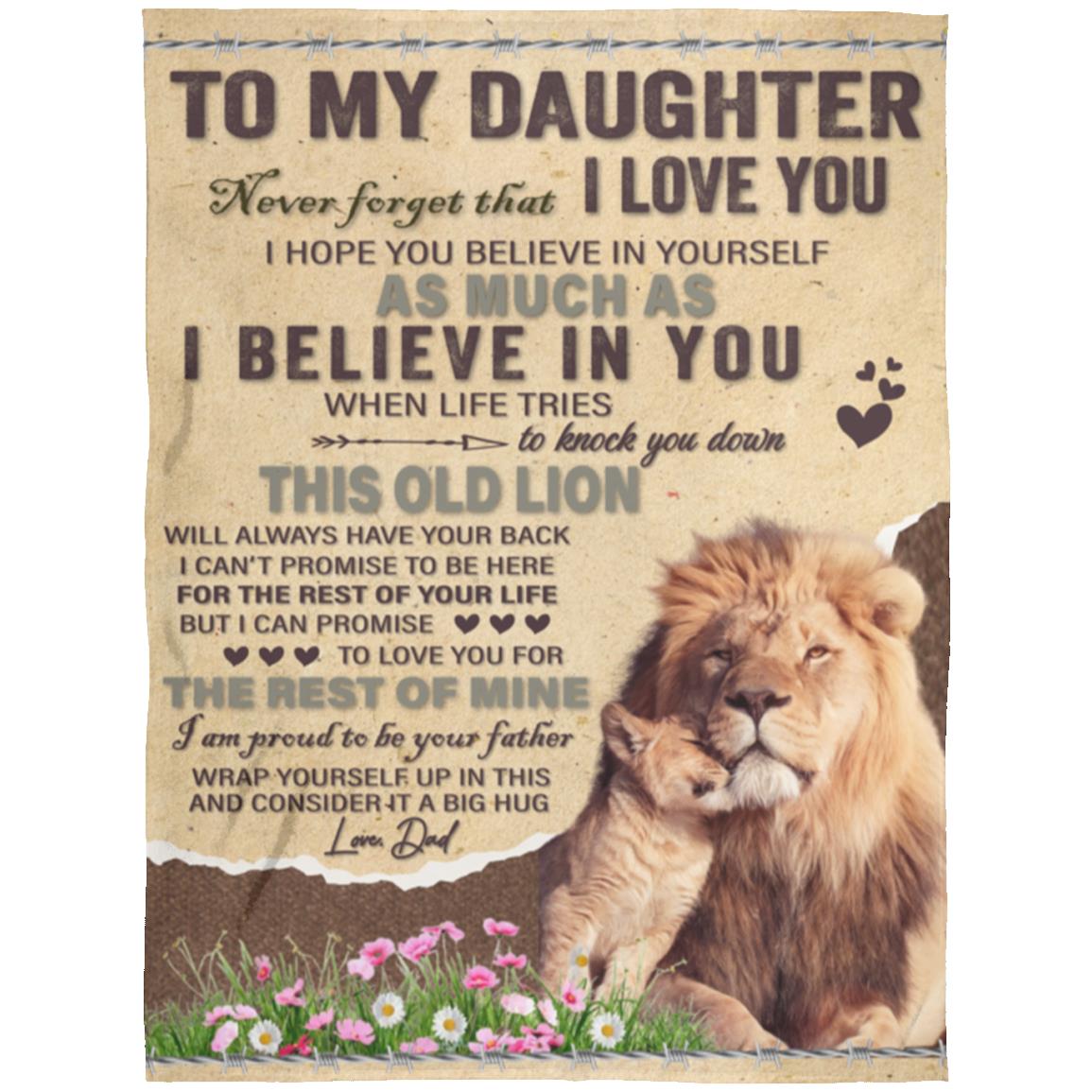 To My Daughter, This Old Lion Will Always Have Your Back...Premium Warm Blanket (3  sizes)